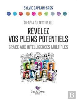 Bertrand.pt - Révélez Vos Pleins Potentiels Grâce Aux Intelligences Multiples : Au-Delà Du Test De Q.I.