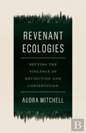 Revenant Ecologies