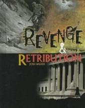 Revenge And Retribution