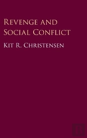 Revenge And Social Conflict