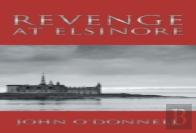 Revenge At Elsinore