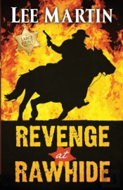 Revenge At Rawhide