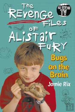 Bertrand.pt - Revenge Files Of Alistair Fury: Bugs On The Brain