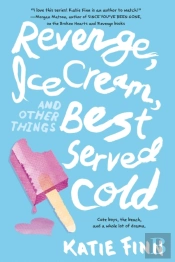 Revenge, Ice Cream, And Other Things Best Served Cold