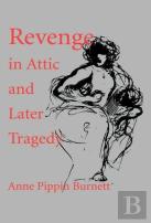 Revenge In Attic And Later Tragedy