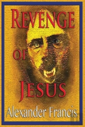 Revenge Of Jesus