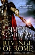Revenge Of Rome (Eagles Of Empire 23)