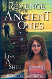 Revenge Of The Ancient Ones: A Novel Of
