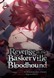 Revenge Of The Baskerville Bloodhound, Vol. 2