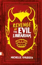 Revenge Of The Evil Librarian