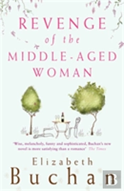 Revenge Of The Middle-Aged Woman