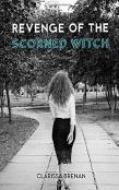 Revenge Of The Scorned Witch