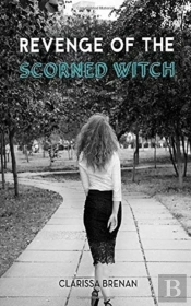 Revenge Of The Scorned Witch