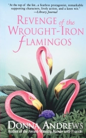 Revenge Of The Wrought-Iron Flamingos