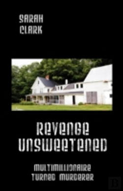 Bertrand.pt - Revenge Unsweetened: Multimillionaire Tu
