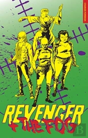 Revenger And The Fog