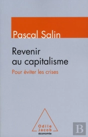 Revenir Au Capitalisme Pour Éviter Les Crises