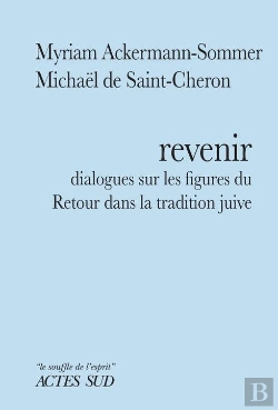 Bertrand.pt - Revenir : Dialogues Sur Les Figures Du Retour Dans La Tradition Juive