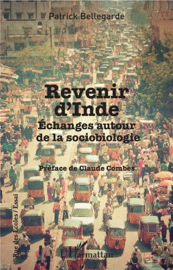 Bertrand.pt - Revenir D'Inde ; Échanges Autour De La Sociobiologie