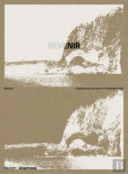 Bertrand.pt - Revenir - Expériences Du Retour En Méditerrannée