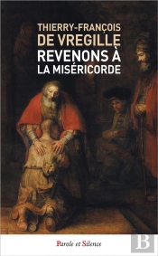 Revenons À La Miséricorde