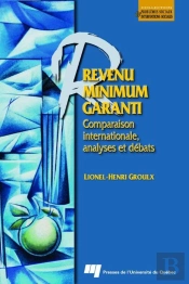 Revenu Minimum Garanti ; Comparaison Internationale, Analyses Et Débats