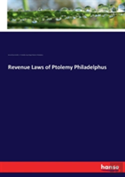Bertrand.pt - Revenue Laws Of Ptolemy Philadelphus