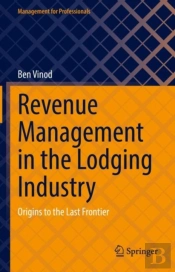 Revenue Management In The Lodging Industry