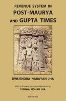 Revenue System In Post-Maurya And Gupta Times
