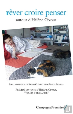 Bertrand.pt - Rêver Croire Penser ; Autour D'Hélène Cixous