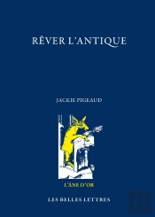Rêver L'Antique