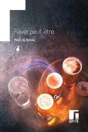 Rêver Peut-Être