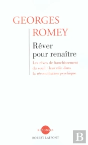 Rever Pour Renaitre