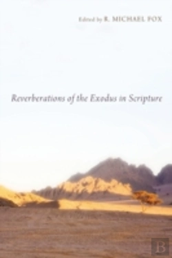 Bertrand.pt - Reverberations Of The Exodus In Scriptur