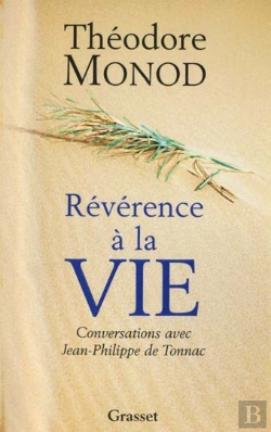 Bertrand.pt - Reverence A La Vie ; Conversation Avec Jean Philippe De Tonnac