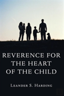 Bertrand.pt - Reverence For The Heart Of The Child