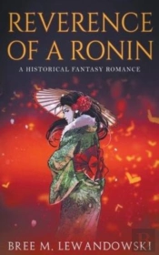 Reverence Of A Ronin