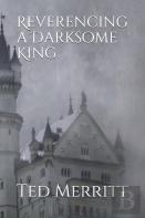 Reverencing A Darksome King