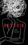 Reverie - A State Of Being Lost In Your Thoughts