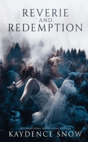 Reverie And Redemption