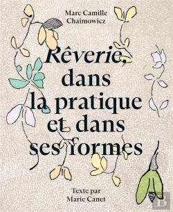 Bertrand.pt - Reverie, Dans La Pratique Et Dans Ses Formes