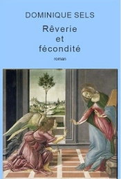 Rêverie Et Fécondité