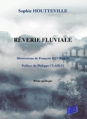 Rêverie Fluviale