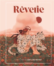 Rêverie : Tout L'Art De Sibylline Meynet