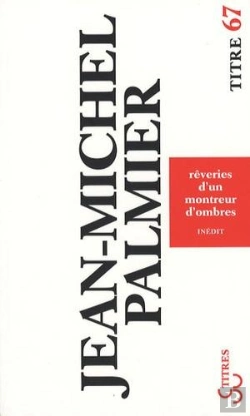 Bertrand.pt - Rêveries D'Un Montreur D'Ombres