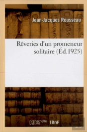 Reveries D'Un Promeneur Solitaire