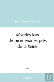 Rêveries Lors De Promenades Près De La Seine
