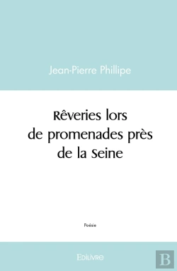 Bertrand.pt - Rêveries Lors De Promenades Près De La Seine