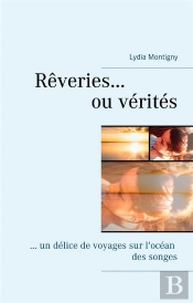 Reveries Ou Verites