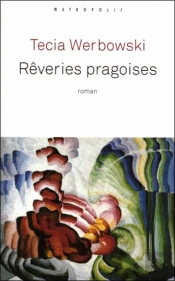 Rêveries Pragoises